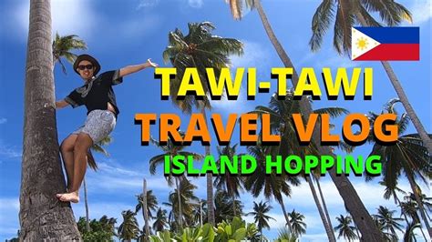 Tawi Tawi Philippines Travel Vlog Island Hopping To Panampangan