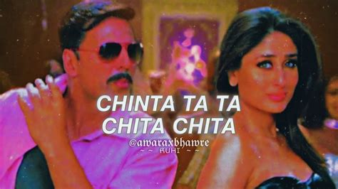 Chinta Ta Ta Chita Chita Slowed Reverb Lofi Rowdy Rathore Mika