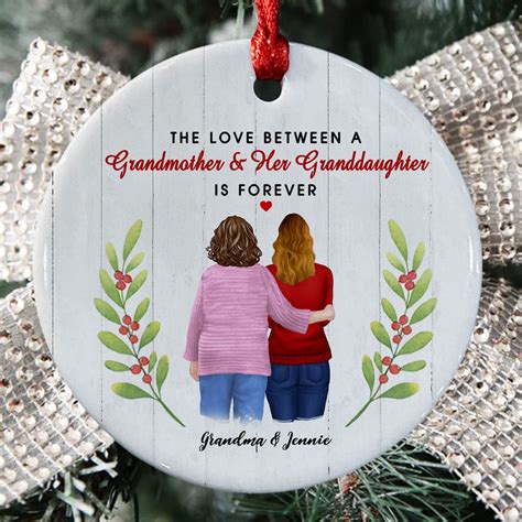 The Love Between A Grandmother And Granddaughter Is Forever Ornament Personalized Grandma