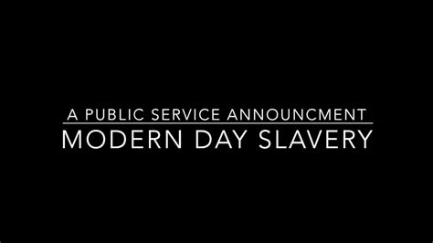 Modern Day Slavery Psa Youtube