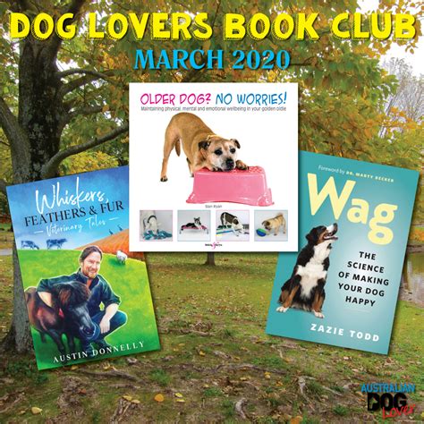 Dog Lovers Book Club March 2020 Australian Dog Lover