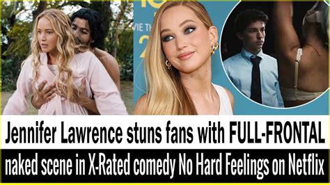 Jennifer Lawrence Stuns Fans With FULL FRONTAL Naked Scene In No Hard