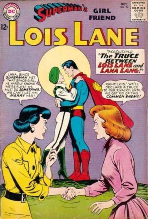 Supermans Girl Friend Lois Lane 52 The Truce Between Lois Lane And