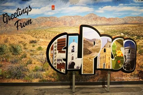 28 Things You Probably Didnt Know About El Paso Texas 2023