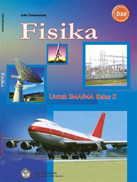 Kumpulan rumus diatas adalah hasil olah dari buku bse fisika sma kelas xii. Ebook Fisika SMA X Terbaru.pdf