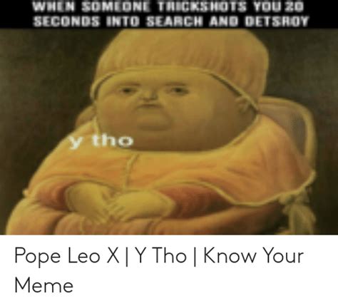 Pope Leo Y Tho Meme