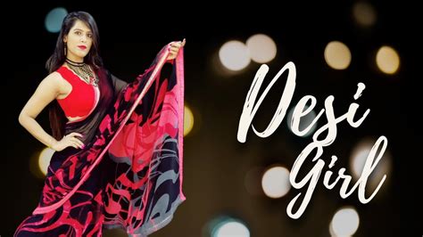 Desi Girl Dance Cover Dostana Ankita Raghav Choreography Youtube