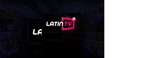 Download Latin Tv Hd V3 App Apk Latest Version 444 App Id Com