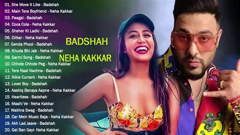 BADSHAH NEHA KAKKAR Best Hindi Songs Playlist Top Hindi Remix MashuP Songs Badshah