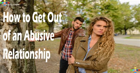 How To Get Out Of An Abusive Relationship 0 Positivemed