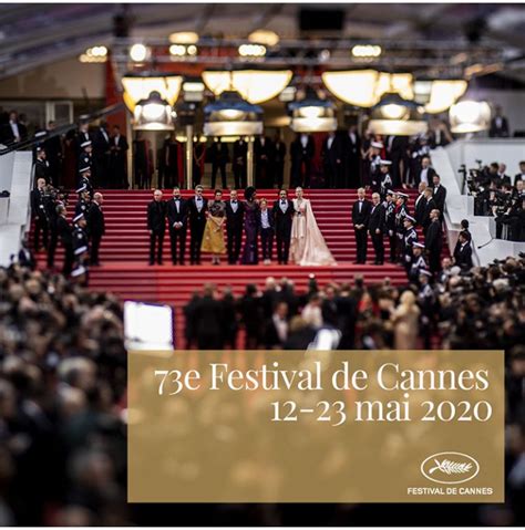La 73ème édition Du Festival De Cannes Annoncée Du 12 Au 23 Mai 2020
