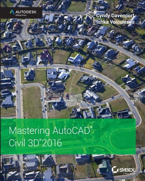 Mastering Autocad Civil 3d 2016