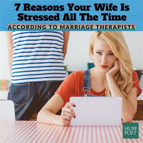 here s why your wife is stressed all the time huffpost life