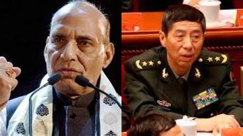 India China Row चीन के रक्षा मंत्री जनरल ली ने की राजनाथ के साथ चर्चा