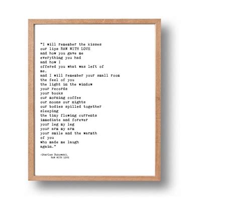 Charles Bukowski Literary Print Typewriter Quote Prints Love Poem