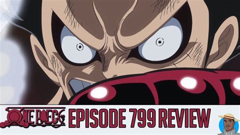 Gear Fourth Vs Bis Bis Ability One Piece Episode 799 Review Youtube