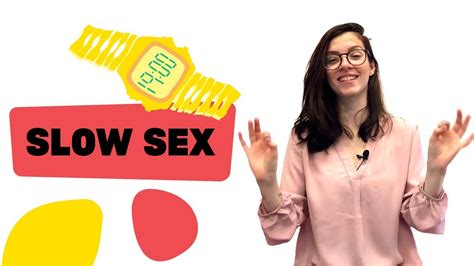 Slow Sex ¿cómo Disfrutar Más De Tus Relaciones Sexuales Youtube Free