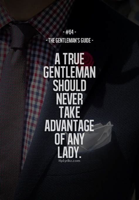 I Want A True Gentleman Gentleman Rules True Gentleman Gentleman