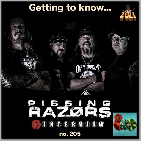 Getting To Know Pissing Razors Interview 205 The Musical Hype