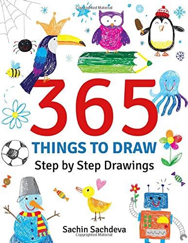 Buy 365 Things To Draw Step By Step Drawings For Kids Online At