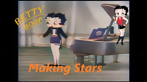 Betty Boop Making Stars 1935 Colorized Hd Banned Due To The