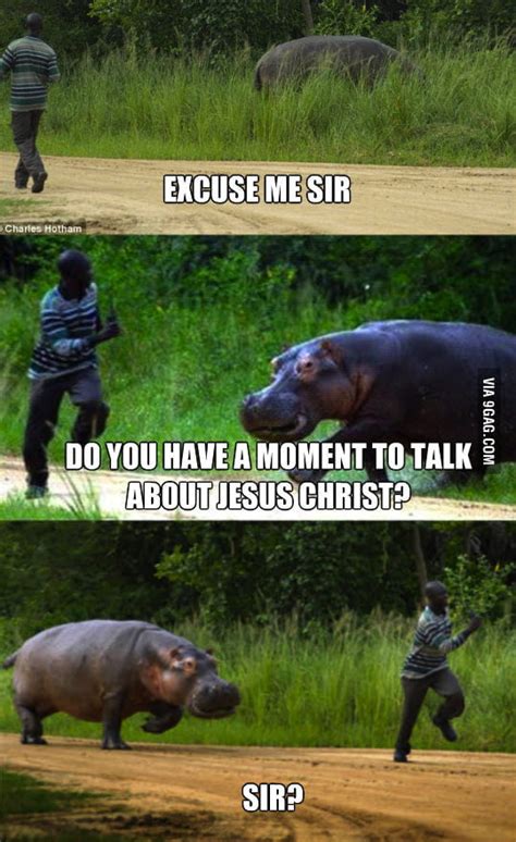 — the teacher excused me for being late. Excuse me sir - 9GAG