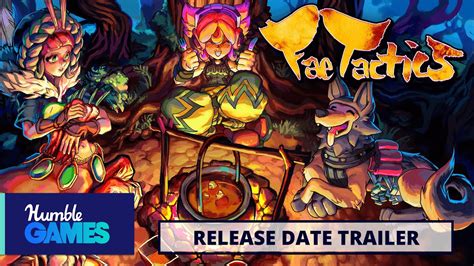 Fae Tactics Release Date Trailer Coming July Youtube