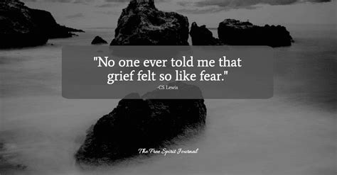 Cs Lewis Quote “no One Ever Told Me That Grief Felt So Like Fear