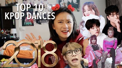 Top 10 Kpop Dances Of 2018 Charissahoo Youtube