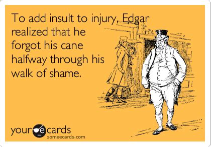 Idiom Of The Week Add Insult To Injury