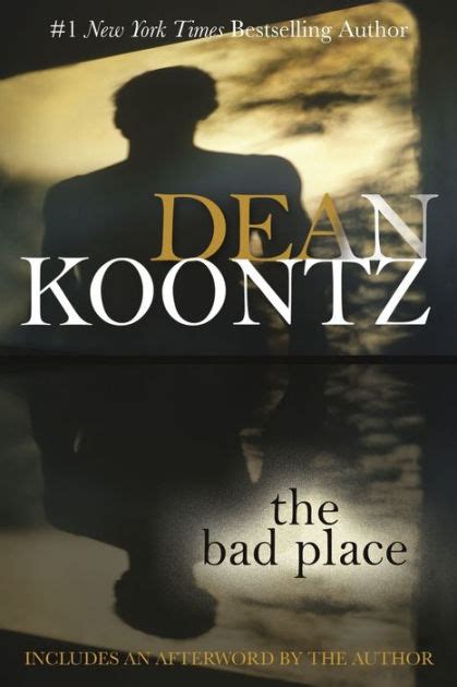 The Bad Place By Dean Koontz Paperback Barnes And Noble