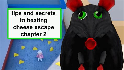 How To Beat Cheese Escape Chapter 2 In Roblox All Of The Secret