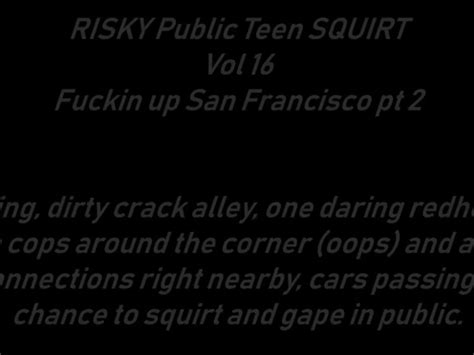 Risky Public Teen Squirt Vol 14