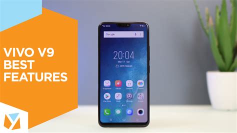 Watch 5 Best Features Of The Vivo V9 Yugatech Philippines Tech