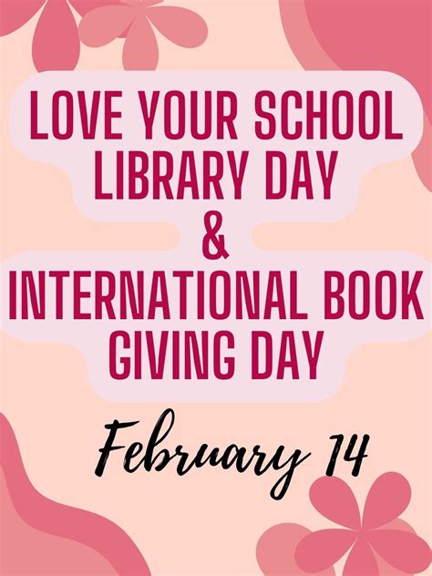 Love Your School Library Day And International Book Giving Day Bc