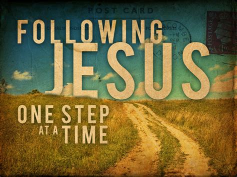 Christian Quotes On Following Jesus Quotesgram