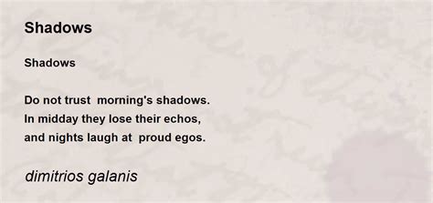 Shadows Shadows Poem By Dimitrios Galanis