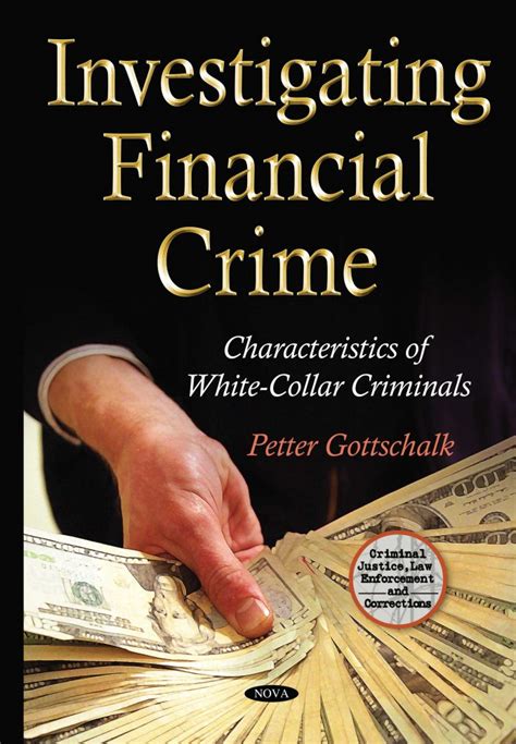 Investigating Financial Crime Characteristics Of White Collar
