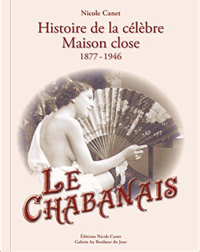 Le Chabanais La Maison Close La Plus Luxueuse De Paris Et Peut Etre