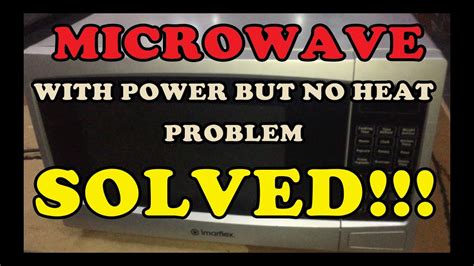How To Repair Microwave Oven Not Heating Easy Repair Youtube