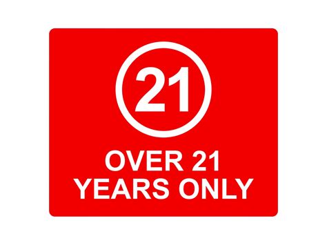 Over 21 Years Only Adhesive Sticker Notice Door Security Sign Etsy