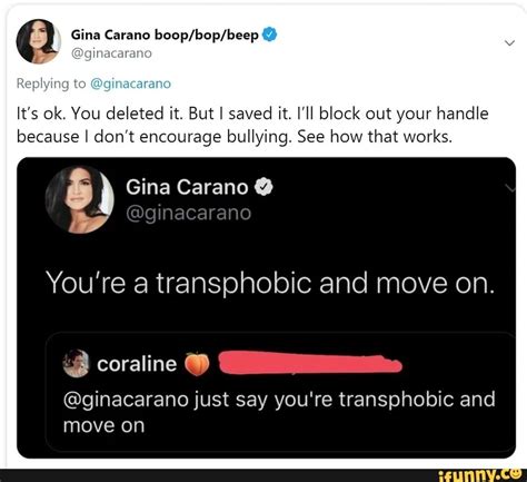 Carano Replying To Ginacarano Its Ok You Deleted It But I Saved It