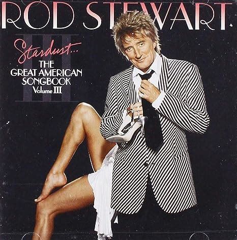 Amazon Rod Stewart Stardust Cd