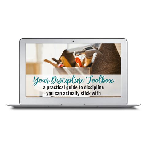 Your Discipline Toolbox A Practical Guide To Discipline You Can