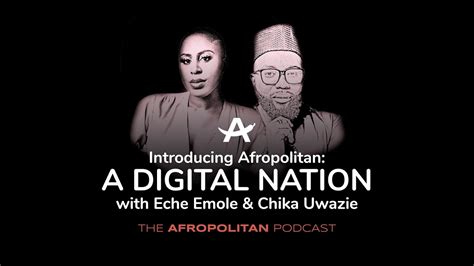 How To Start A New Country Introducing Afropolitan A Digital Nation With Eche Emole Chika