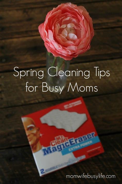 Spring Cleaning Tips For Busy Moms Giveaway Mom Wife Busy Life