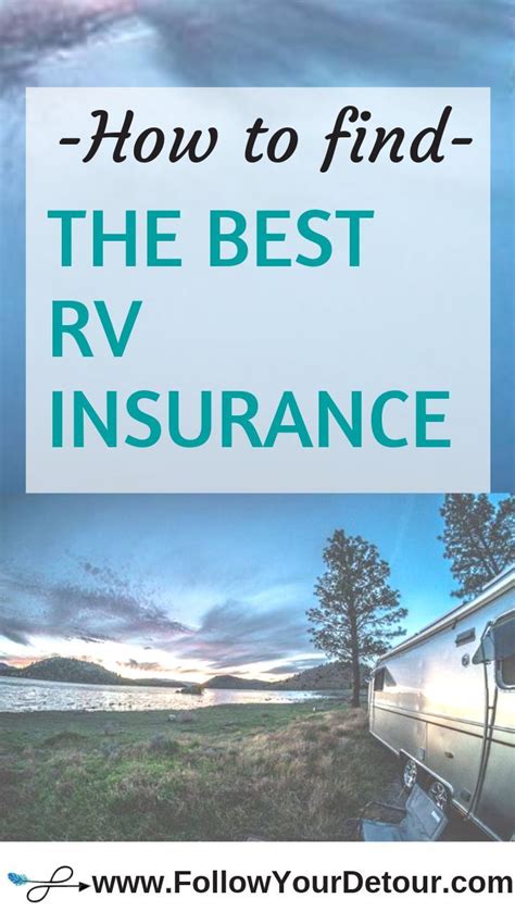 The overall objective of having. How To Find The Best RV Insurance | Rv insurance, Rv camping, Camping