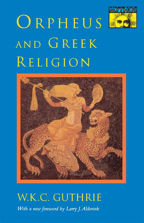 Orpheus And Greek Religion Princeton University Press
