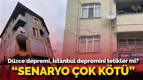 Düzce Depremi Büyük İstanbul Depremini Tetikler Mi Senaryo çok Kötü