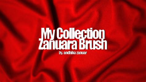 My Collection Zanuara Brush Photoshop Youtube
